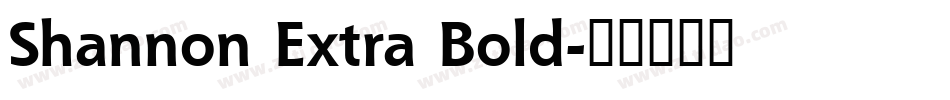 Shannon Extra Bold字体转换
